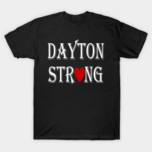 Dayton Strong T-Shirt